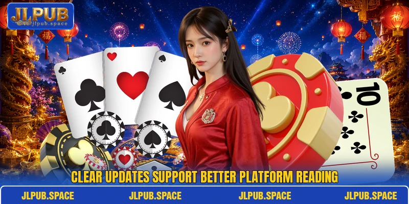 Clear updates support better platform reading Clear updates support better platform reading