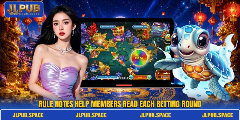 Rule notes help members read each betting round Rule notes help members read each betting round