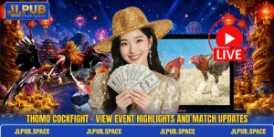 Thomo Cockfight – View Event Highlights And Match Updates